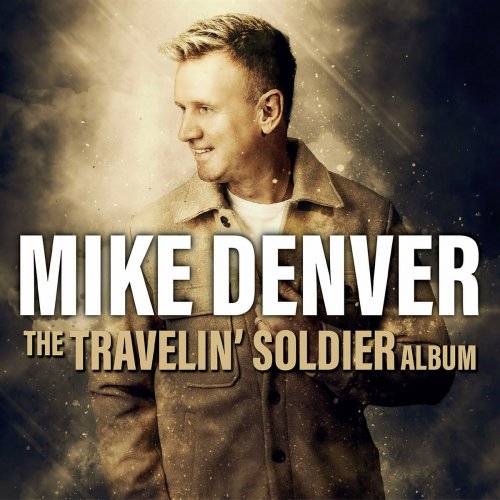 Mike Denver - The Travelin' Soldier Album (2024)