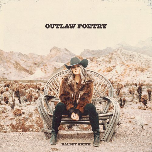 Kalsey Kulyk - Outlaw Poetry (2024)