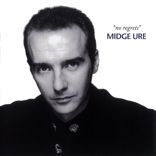 Midge Ure - No Regrets (2000)