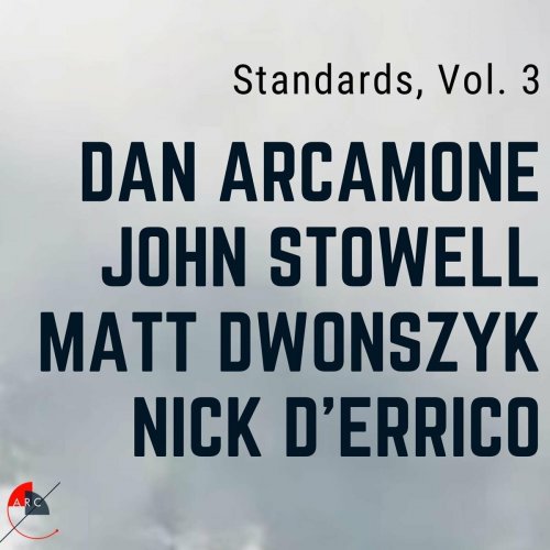Dan Arcamone - Standards, Vol. 3 (2024)