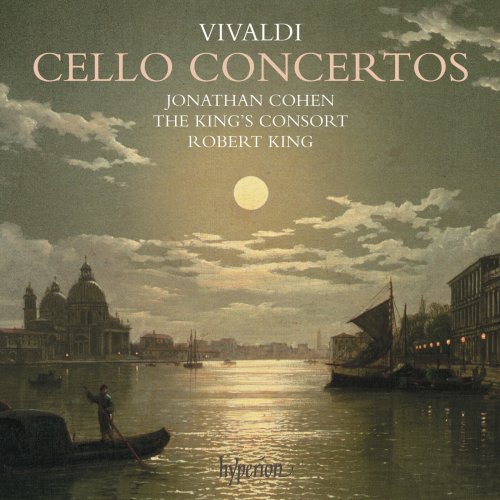 Jonathan Cohen, The King'S Consort, Robert King - Vivaldi: Cello Concertos (2006)