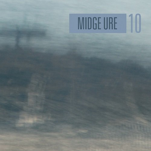 Midge Ure - Ten (2008)