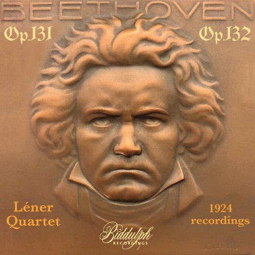 Lener Quartet - Beethoven: String Quartet No. 14 in C-Sharp Minor, Op. 131 & String Quartet No. 15 in A Minor, Op. 132 (Remastered 2024) (2024)