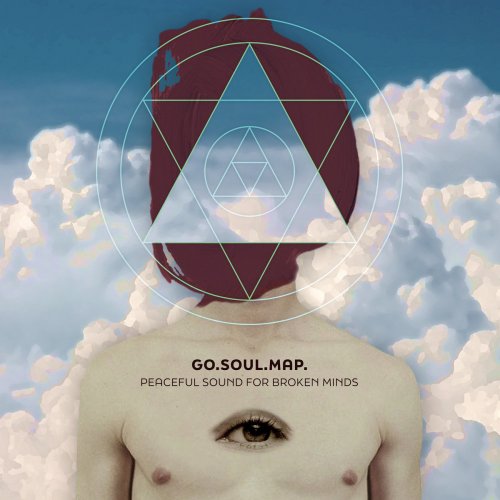 Go.Soul.Map. - Peaceful Sound For Broken Minds (2024)