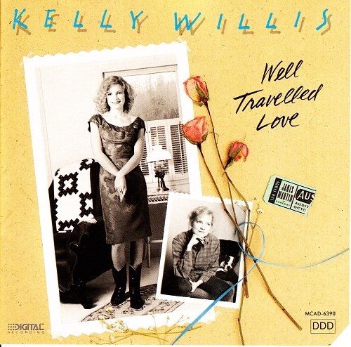 Kelly Willis - Well Travelled Love (1990)