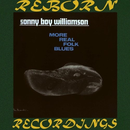 Sonny Boy Williamson II - More Real Folk Blues (Hd Remastered) (2019) [Hi-Res]