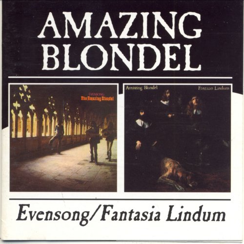 Amazing Blondel - Evensong / Fantasia Lindum (2004)