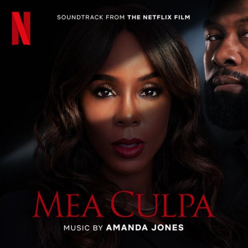 Amanda Jones - Mea Culpa (Soundtrack from the Netflix Film) (2024) [Hi-Res]