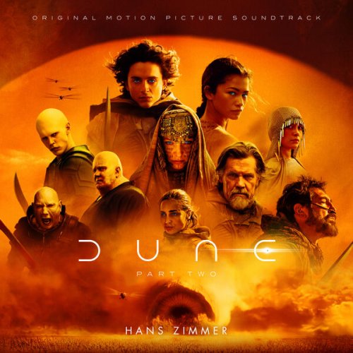 Hans Zimmer - Dune: Part Two (Original Motion Picture Soundtrack) (2024) [Hi-Res]