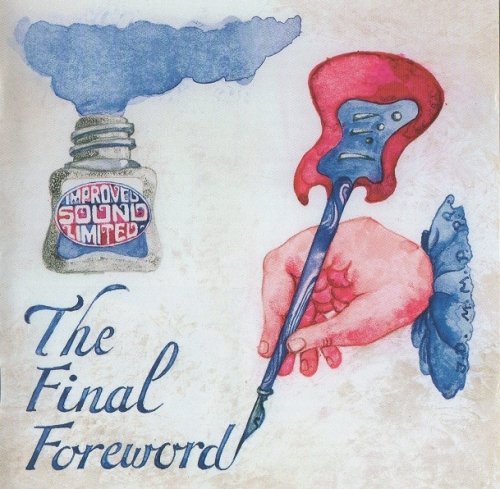 Improved Sound Limited - The Final Foreword (1966-2002/2003)