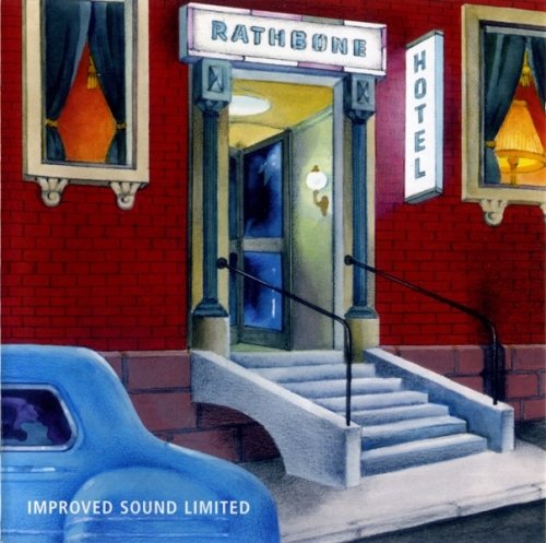 Improved Sound Limited - Rathbone Hotel (Reissue) (1976/2002)