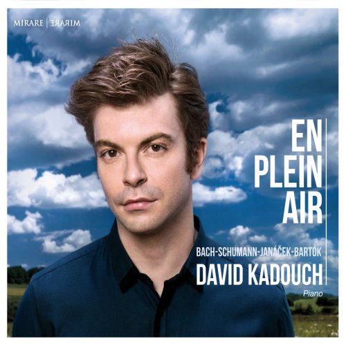 David Kadouch - Bach, Schumann, Janáček & Bartók: En plein air (2015) [Hi-Res]