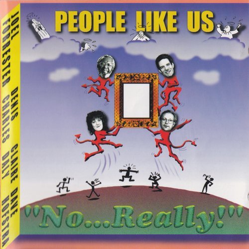 People Like Us - No...Really! (1997)
