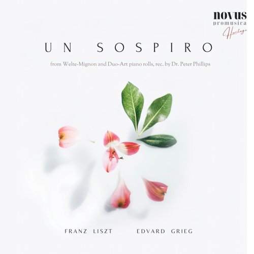 Ernst von Dohnányi - Un Sospiro. Liszt and Grieg in Time (2024)