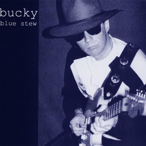 Bucky - Bucky - Blue Stew (2024)