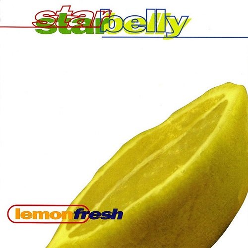 Starbelly - Lemon Fresh (1998)