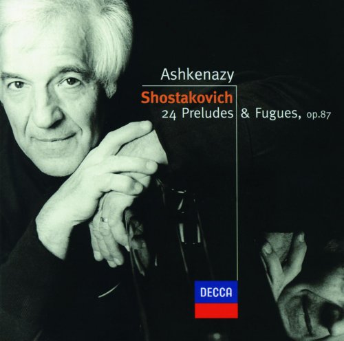 Vladimir Ashkenazy - Shostakovich: 24 Preludes & Fugues, Op.87 (1999)