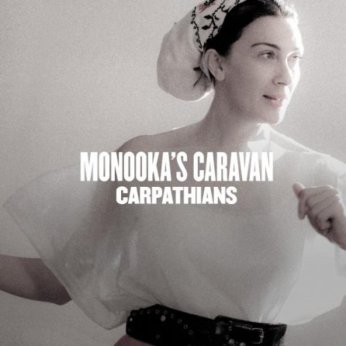 Monooka' s Caravan - Carpathians (2012)