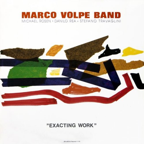 Marco Volpe Band - Exacting Work (1990)