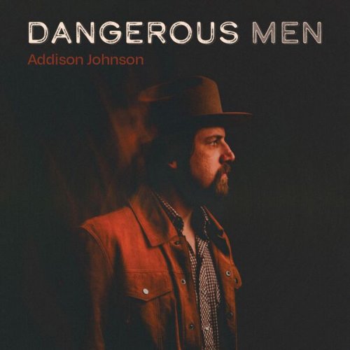 Dangerous Men by Addison Johnson on Plixid