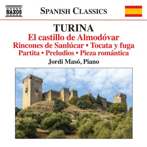 Jordi Masó - Turina: El castillo de Almodovar (2015)