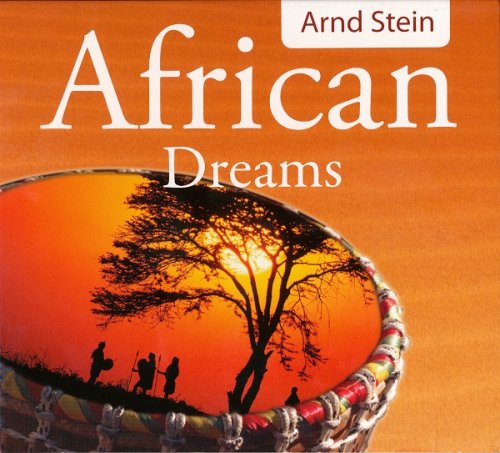 Arnd Stein - African Dreams (2010)