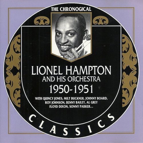 Lionel Hampton - The Chronological Classics: 1950-1951 (2002)