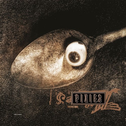 Pixies - Pixies at the BBC, 1988-91 (2024) [Hi-Res]