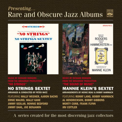 No Strings Sextet & Mannie Klein - Rare and Obscure Jazz Albums: No Strings + The Sound of Music (2 LP on 1 CD) (2023)