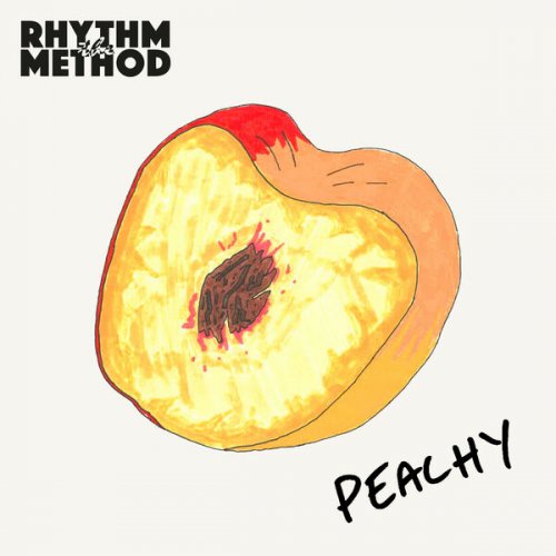 The Rhythm Method - Peachy (2024) Hi Res