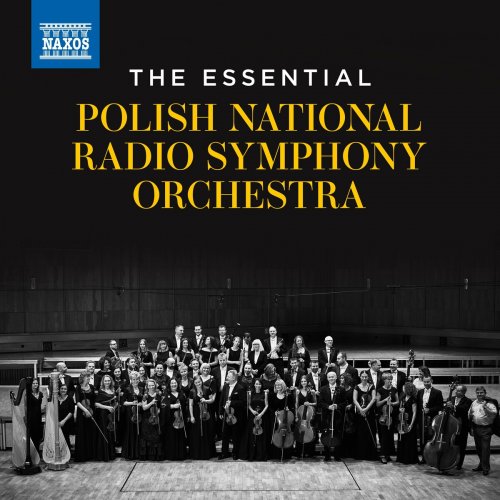 Polish National Radio Symphony Orchestra - The Essential Polish National Radio Symphony Orchestra (2024)