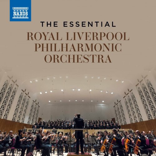 Royal Liverpool Philharmonic Orchestra The Essential Royal Liverpool