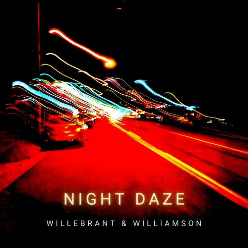 Willebrant, Paul Williamson - Night Daze (2024) [Hi-Res]