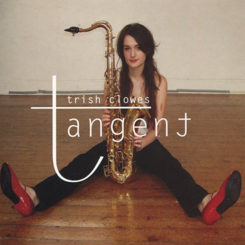 Trish Clowes - Tangent (2010)