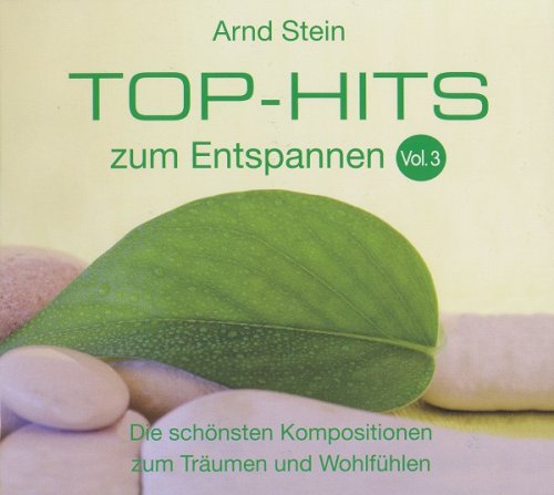 Arnd Stein - Top Hits Zum Entspannen Vol 3 (2010)