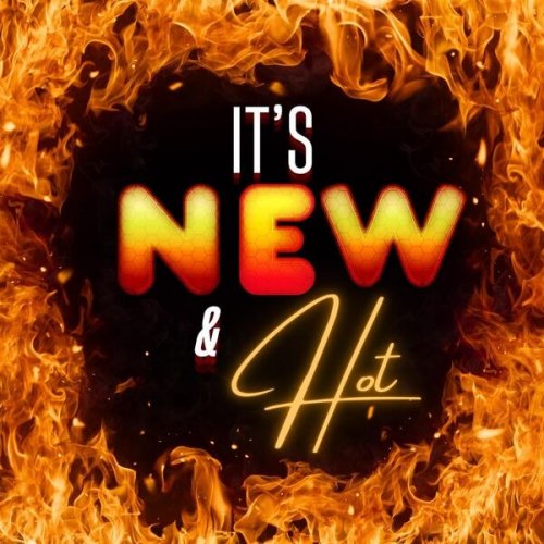 VA - I'ts New & Hot (2024)