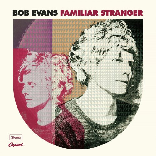 Bob Evans - Familiar Stranger (2013)