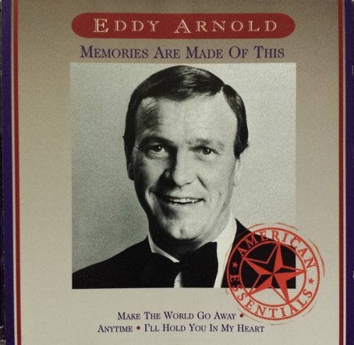 Eddy Arnold - Memories Are Made of This (1995)