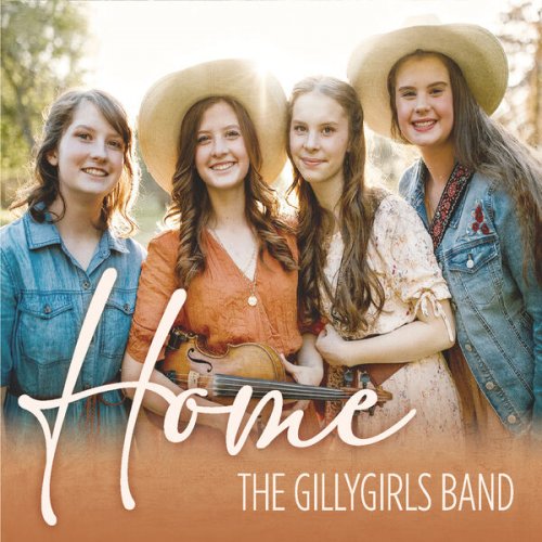 The GillyGirls Band - Home (2022)