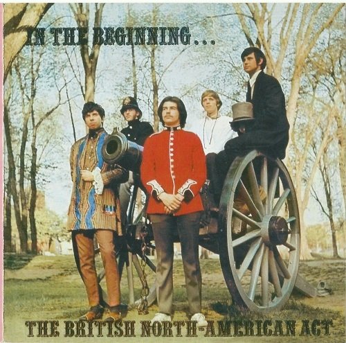 The British North-American Act ‎– In The Beginning... (Reissue) (1969/2005)