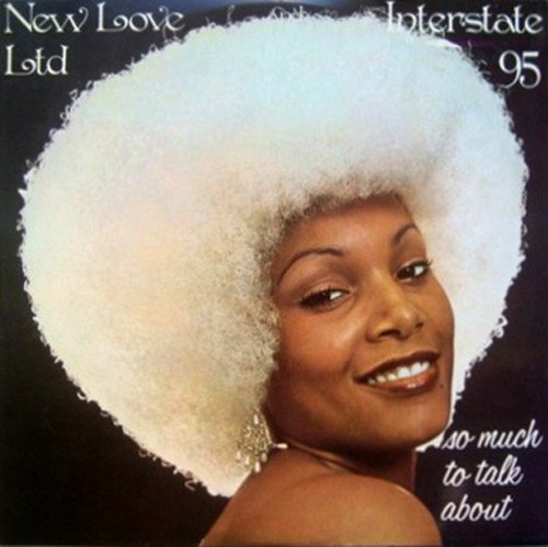 Interstate 95 & New Love Ltd – So Much To Talk About (Tudo Bem) (1978)