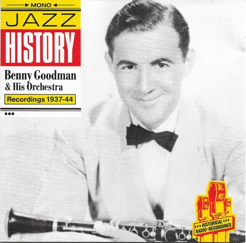 Benny Goodman & His Orchestra - Recordings 1937-44 (1990)