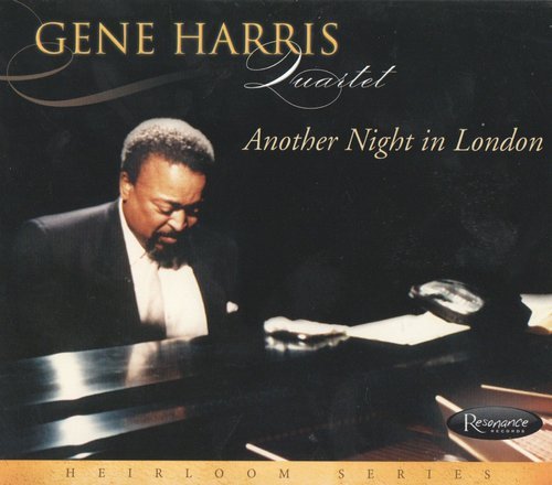 Gene Harris Quartet - Another Night in London (2010)