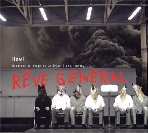 Rêve Général - Howl (2015)