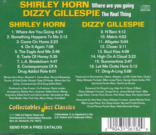 Shirley Horn, Dizzy Gillespie - Where Are You Going / The Real Thing (1996)