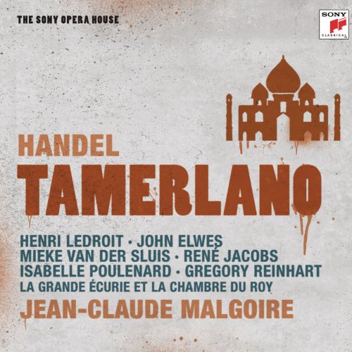 Jean-Claude Malgoire, La Grande Écurie et La Chambre Du Roy - Händel: Tamerlano - The Sony Opera House (1984)