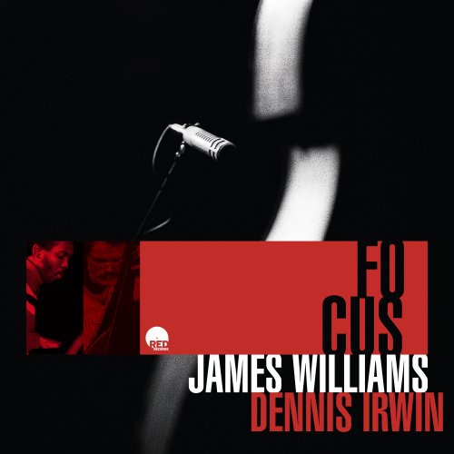 James Williams & Dennis Irwin - Focus (Remastered 2024) (1978) [Hi-Res]