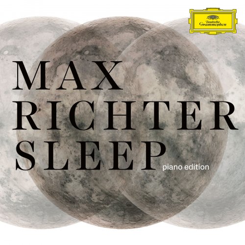 Max Richter - Sleep (Piano Edition) (2024) [Hi-Res]