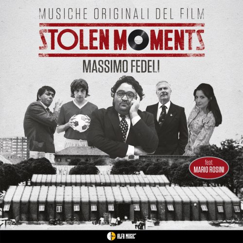 Massimo Fedeli - STOLEN MOMENTS (From "Stolen Moments") (2024) [Hi-Res]