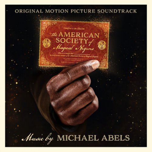 Michael Abels - The American Society of Magical Negroes (Original Motion Picture Soundtrack) (2024) [Hi-Res]